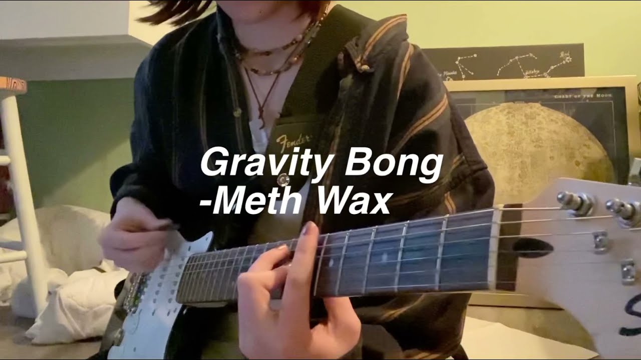 gravity bong- meth wax (cover)