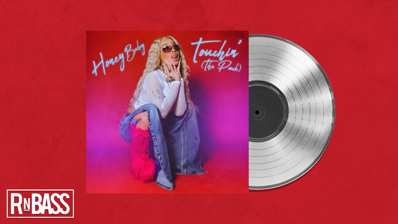 Honey Bxby - Touchin&rsquo;
