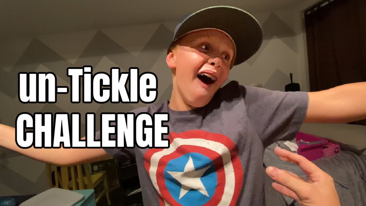 The un-Tickle Challenge!!
