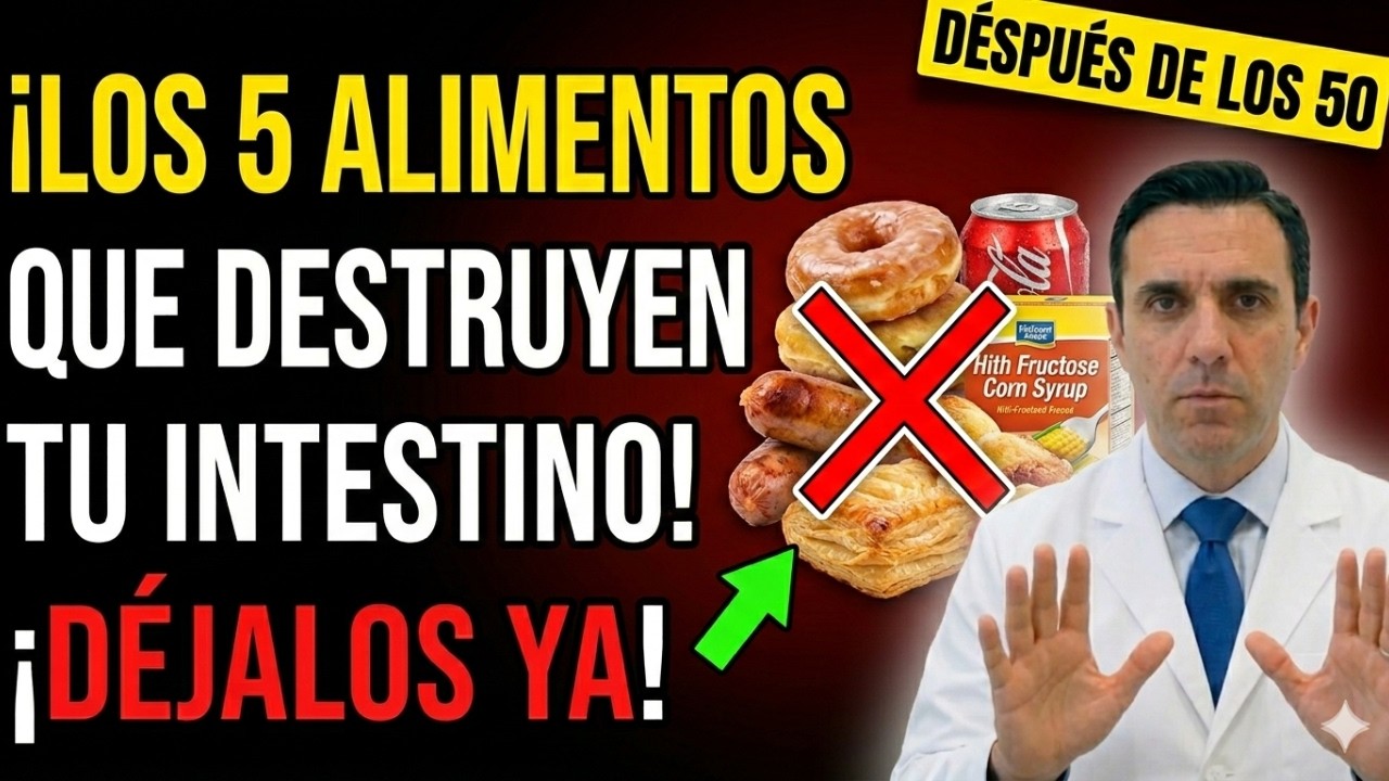 Los 5 Alimentos que DESTRUYEN tu Intestino Después de los 50 (¡DEJA de Comerlos YA!)