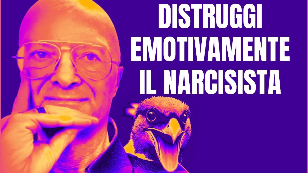 DISTRUGGI EMOTIVAMENTE IL NARCISISTA