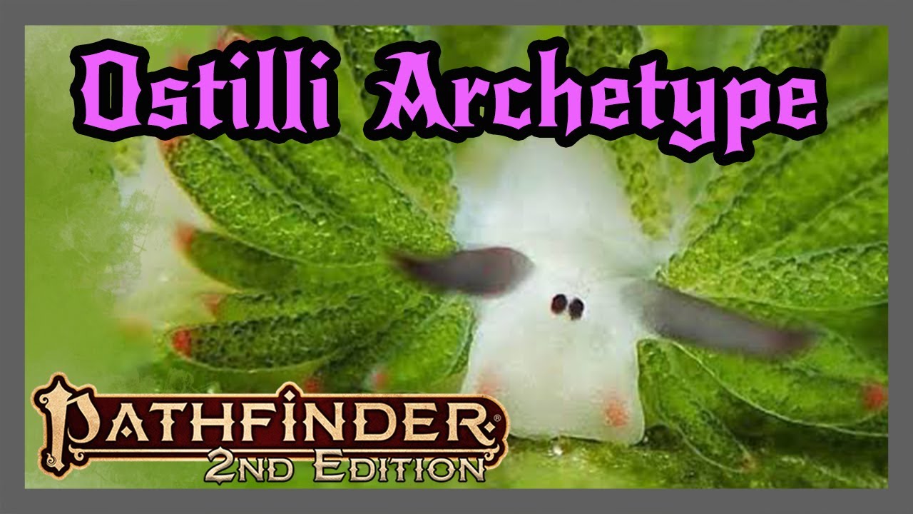 Ostilli Host Archetype HOWL OF THE WILD! Magical Symbiotes! Pathfinder 2e