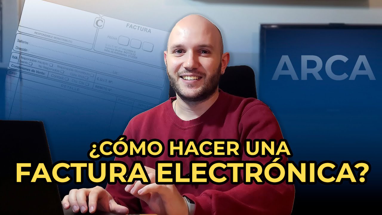 Cómo facturar en ARCA (ex AFIP) | Guía completa desde cero
