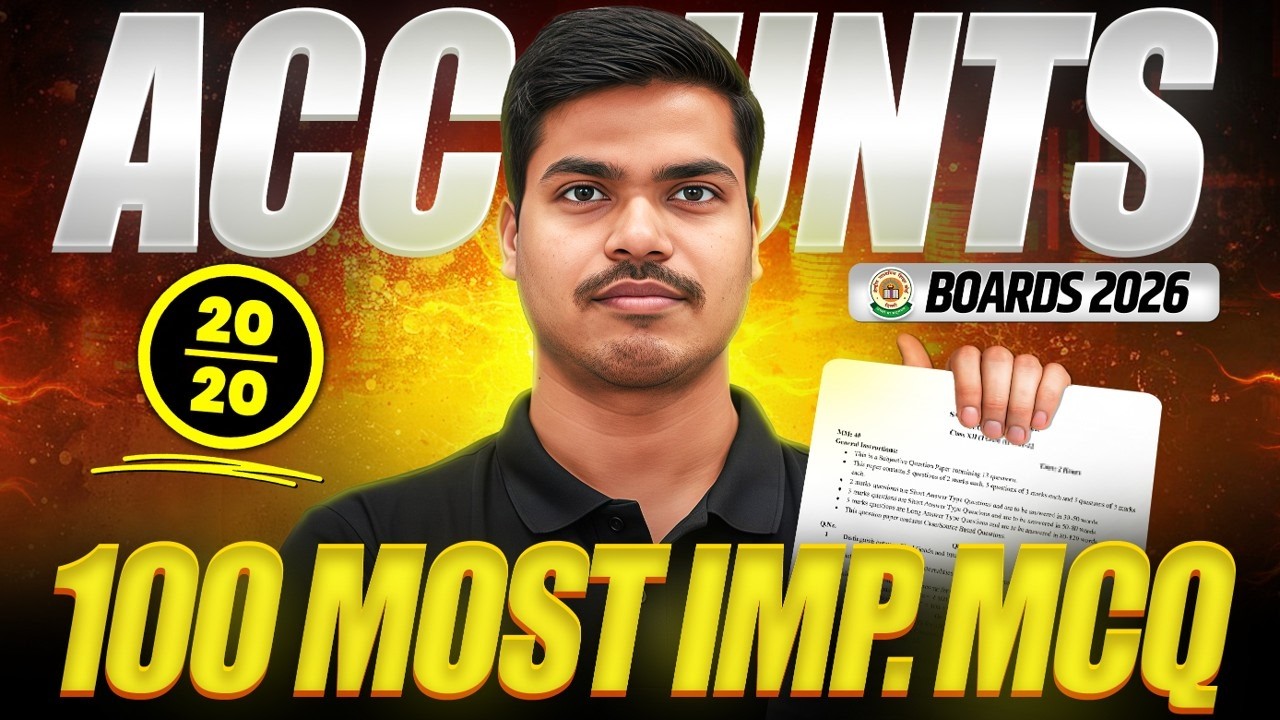 TOP 100 MCQ IN ACCOUNTANCY BOARD EXAM 2026 | MOST IMP. QUESTIONS | 20 MARKS GUARATNEED