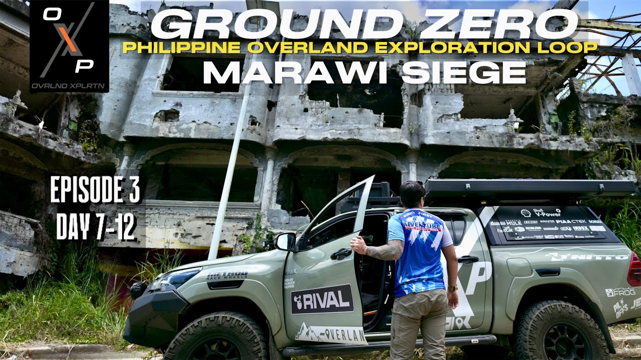 Philippine Loop Part 3 Marawi Siege Ground Zero Forest Camp Dumaguete Jec Episodes Overland Loop