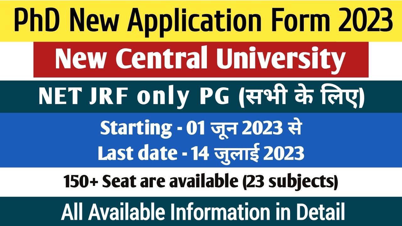 PhD New Application Form 2023 | Central University | PhD Admission 2023-24