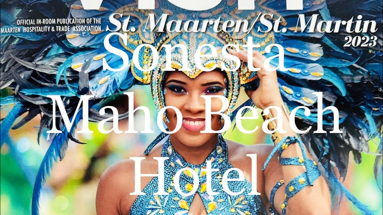 Sonesta Maho Beach Hotel - St. Maarten