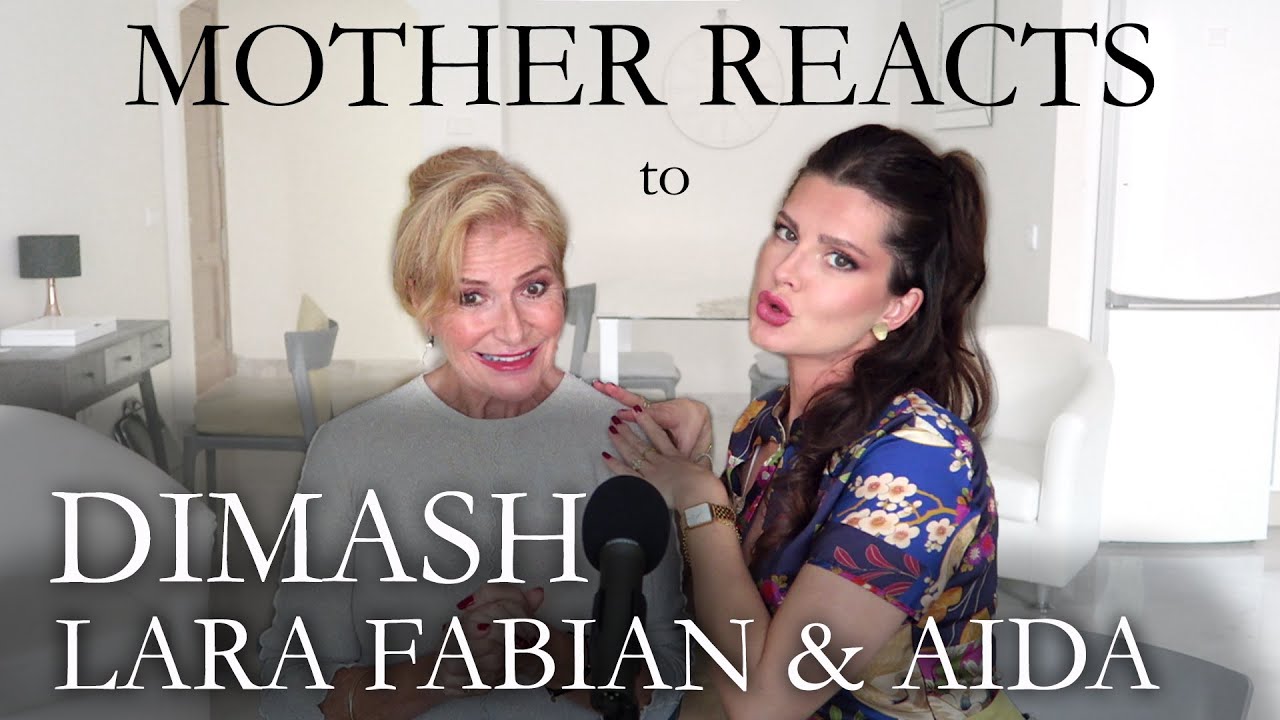 MOTHER REACTS to DIMASH KUDAIBERGEN, LARA FABIAN AND AIDA GARIFULLINA  |  Ti Amo Cosi  |   Sensation