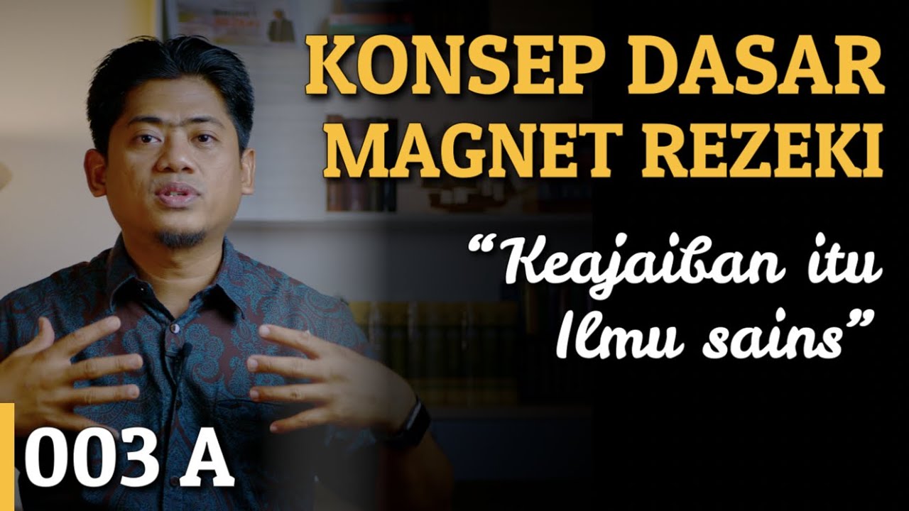 003A Konsep Dasar Magnet Rezeki