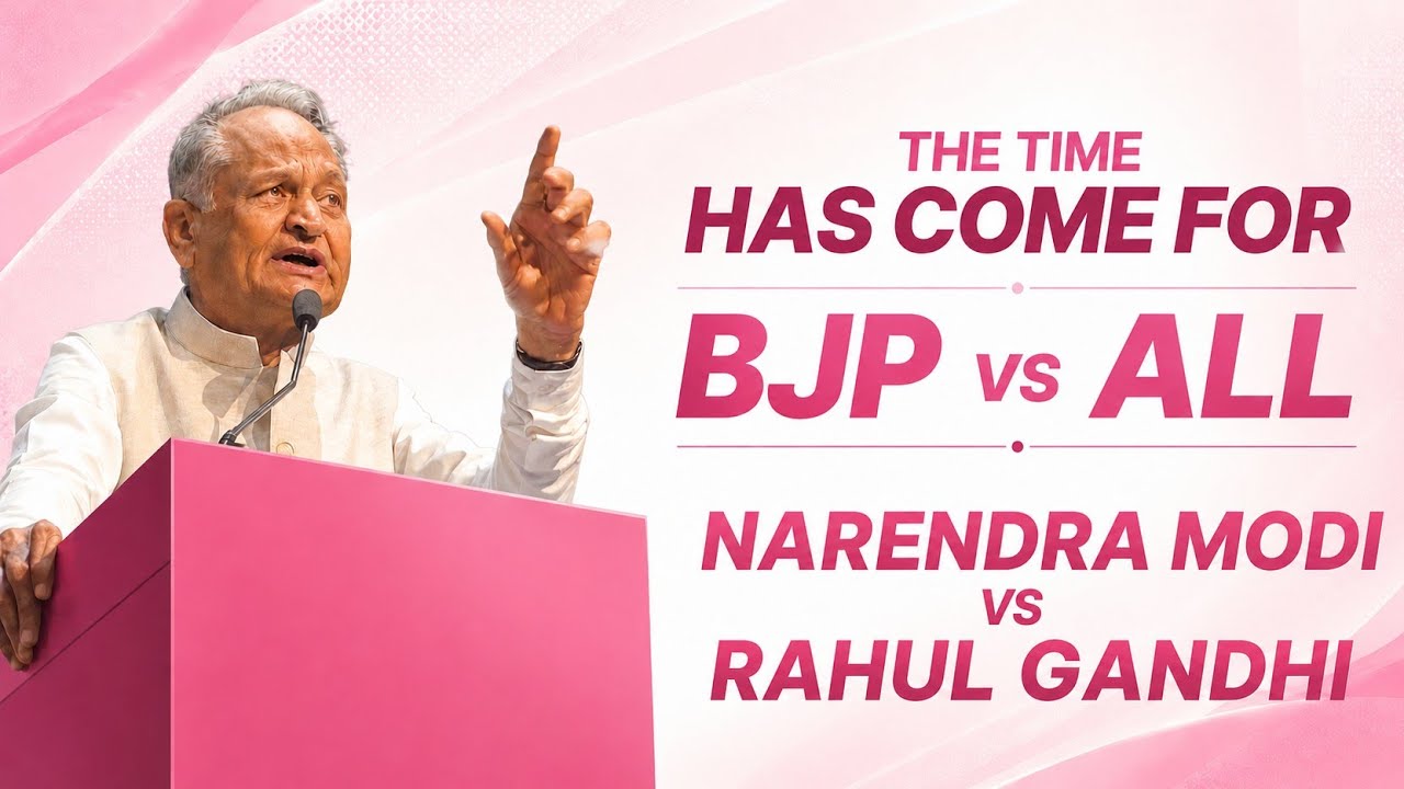 The time has come for BJP vs All & Modi vs Rahul Gandhi | Ashok Gehlot | Speech