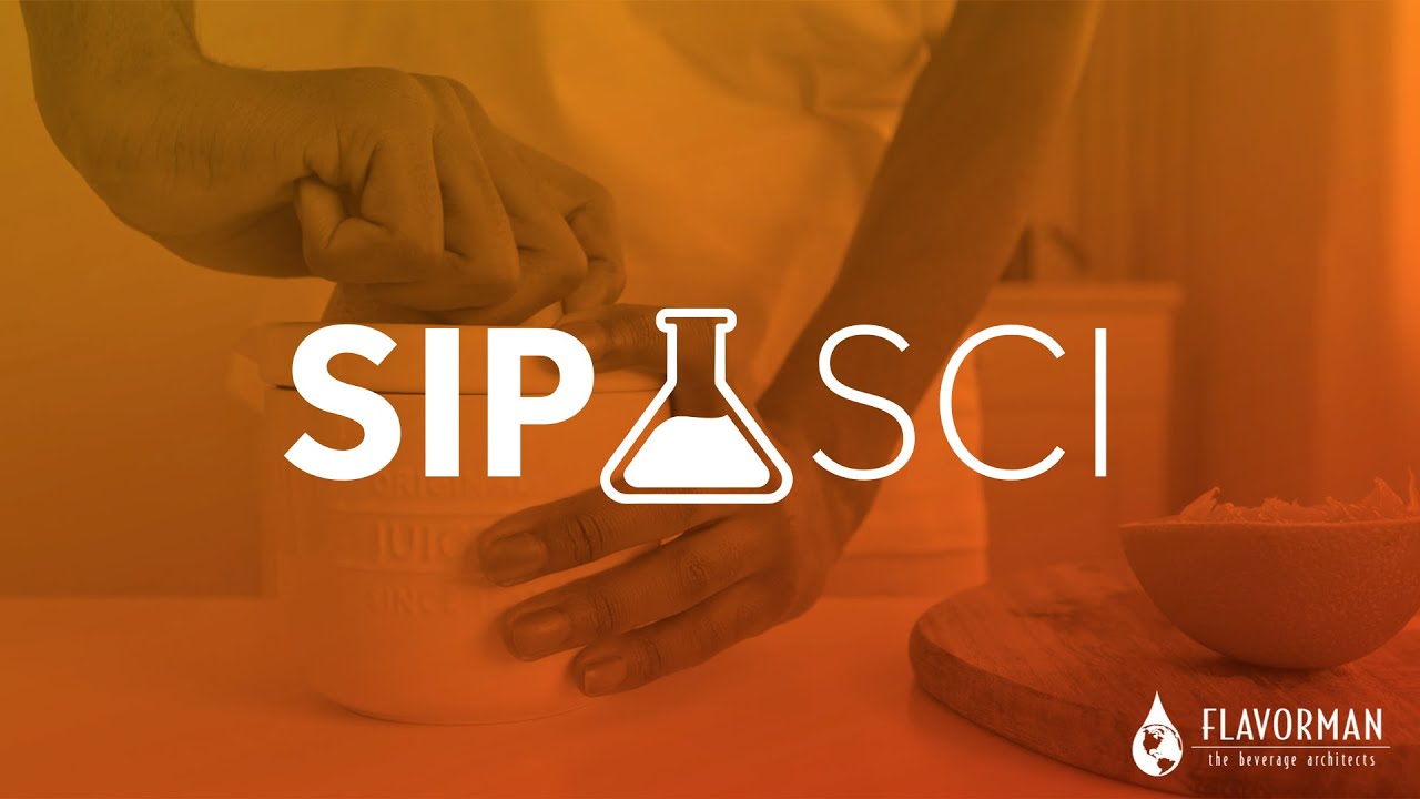 Making a Ready to Drink Juice Beverage - Sip Science