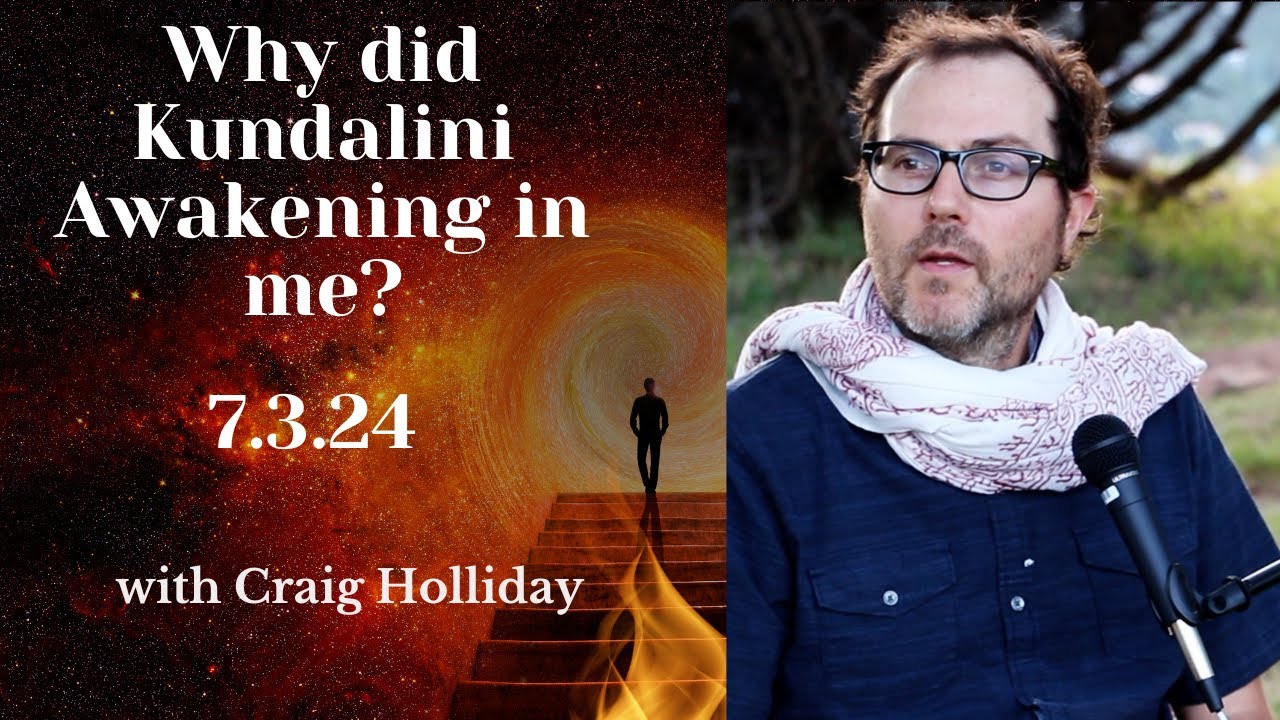 Why did Kundalini Awakening in me? 7.3.24