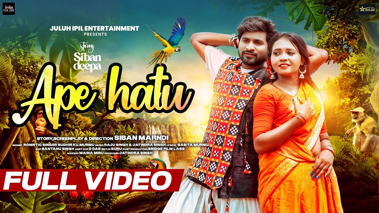 Ape Hatu | New Mundari Video 2023 | Siban & Deepa | Sudhir Kumar | SABITA MURMU | Siban Marndi