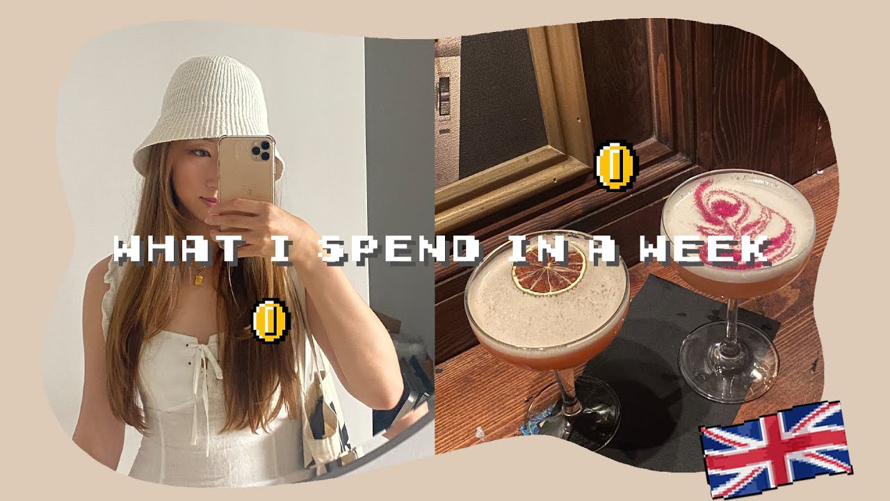 What I spend in a week in London | 26 year old working 9-5 in London