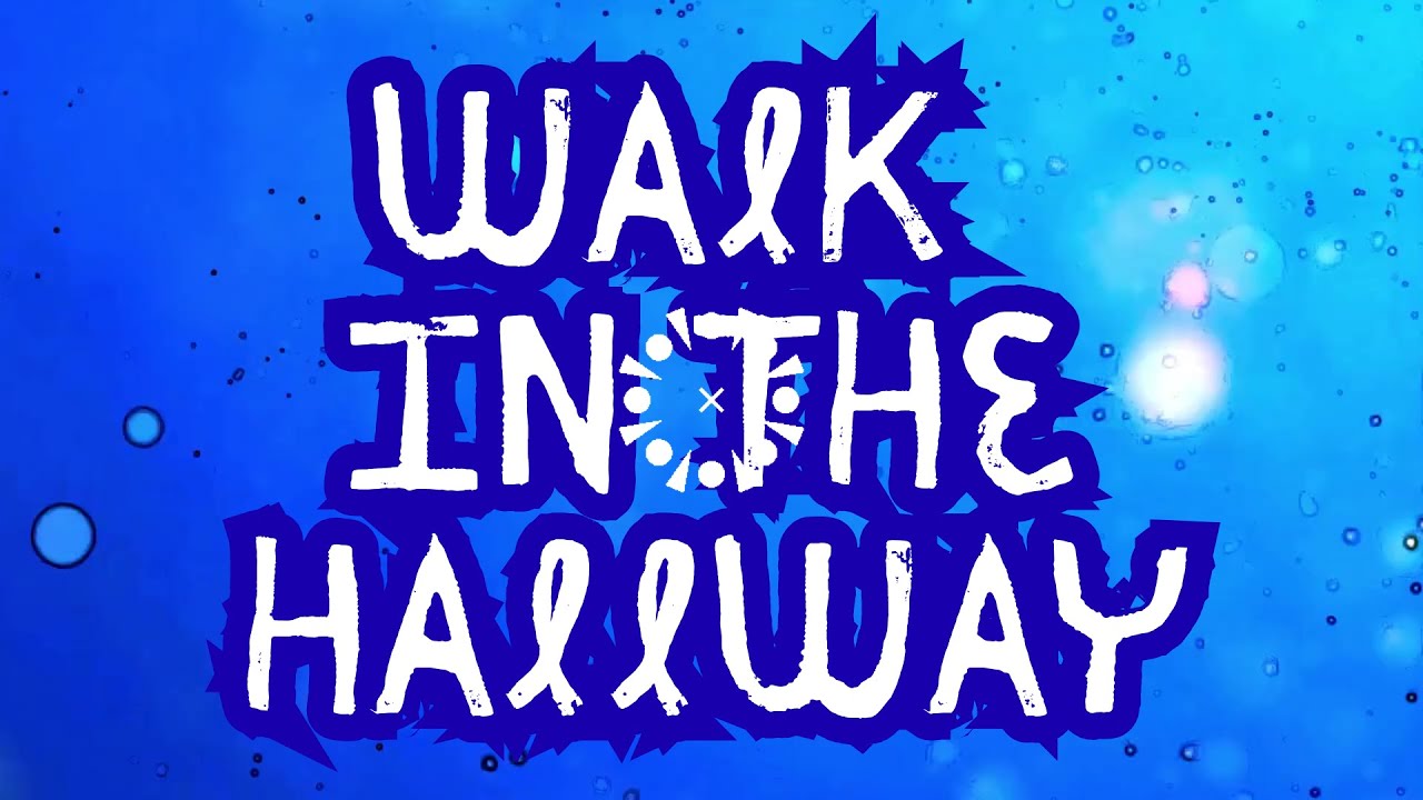 Walking in the Hallway