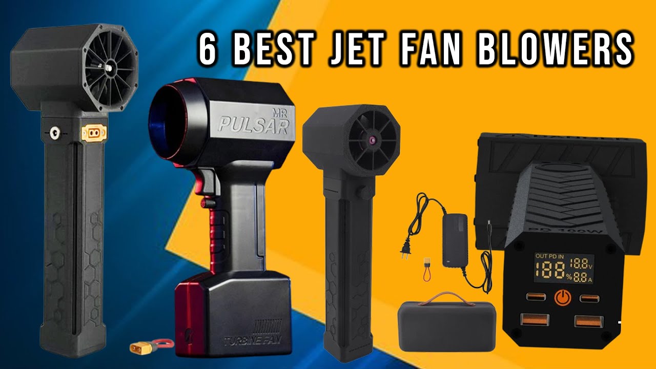 6 Best Jet Fan Blowers for 2025