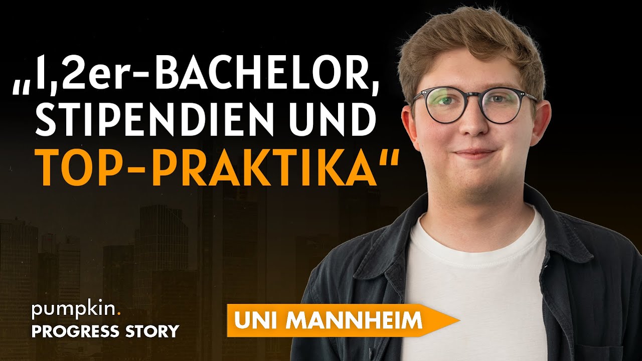 1,2er-Abschluss in Mannheim, Stipendien und Top-Praktika | Pumpkin Progress Story