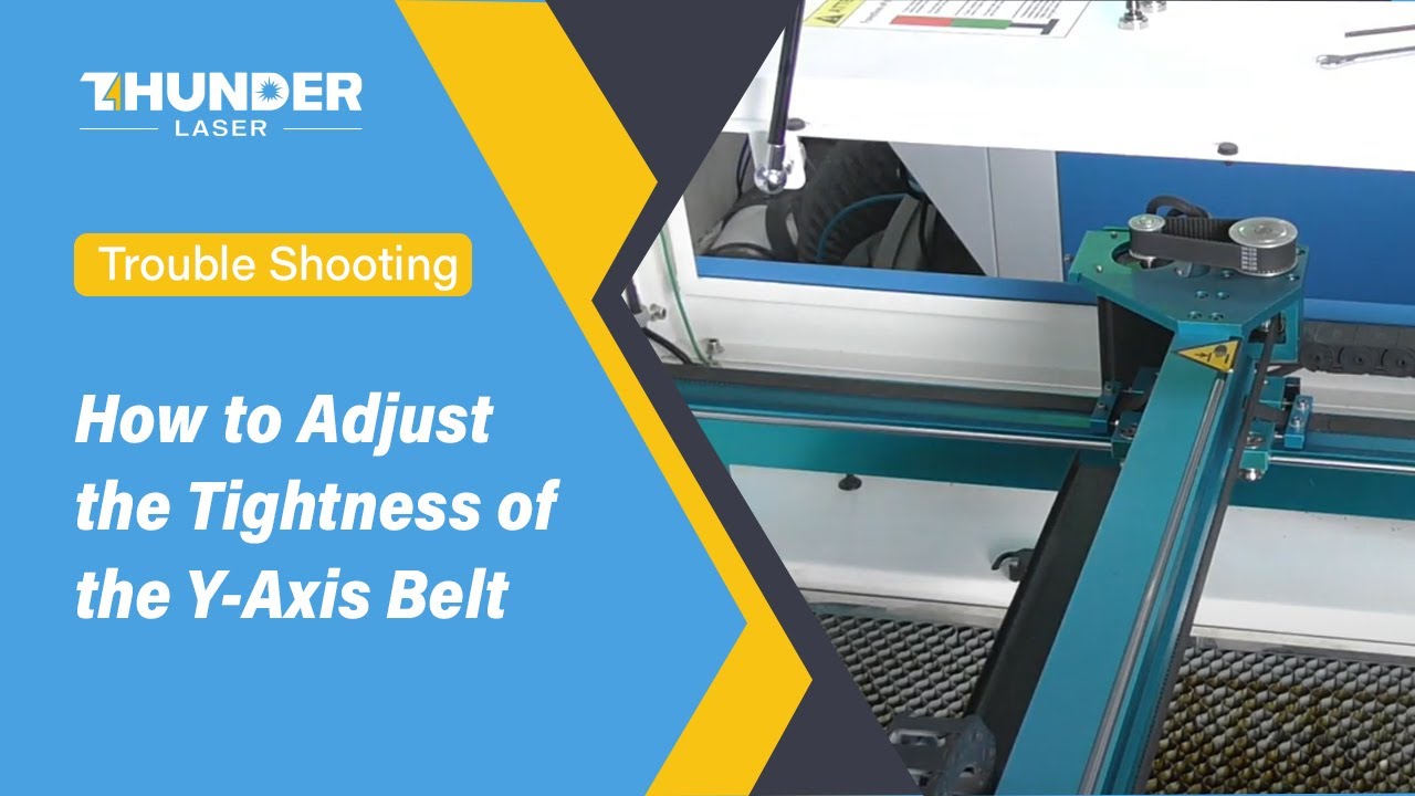 How to Adjust the Tightness of the Y-Axis Belt