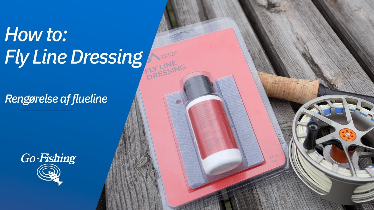 Fly Line Dressing - Rengørelse af din flueline!
