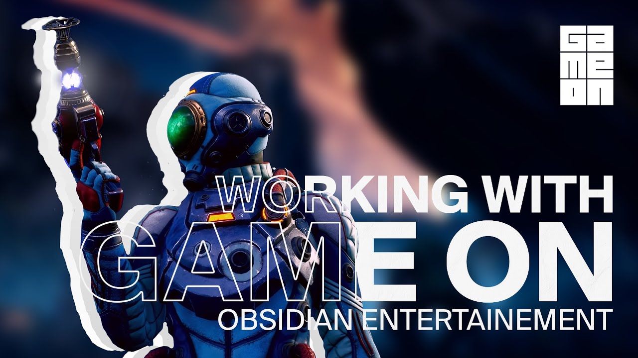 Working With Game On: Obsidian Entertainment