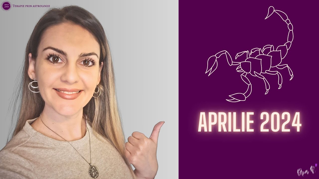 ☀️♏ SCORPION APRILIE 2024 - Vei &icirc;nvăța să ceri ajutorul celor din jur deoarece te simți copleși!