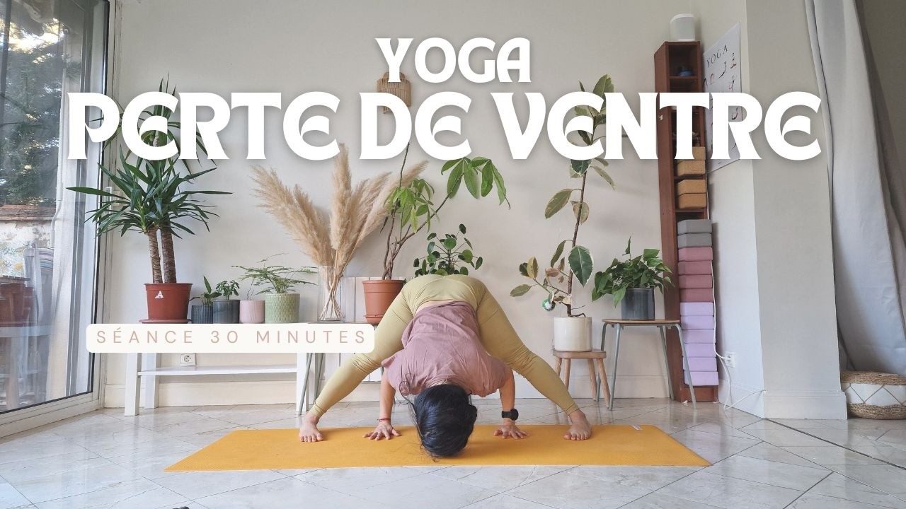Perte de Ventre - Séance Yoga Complète 30 Min