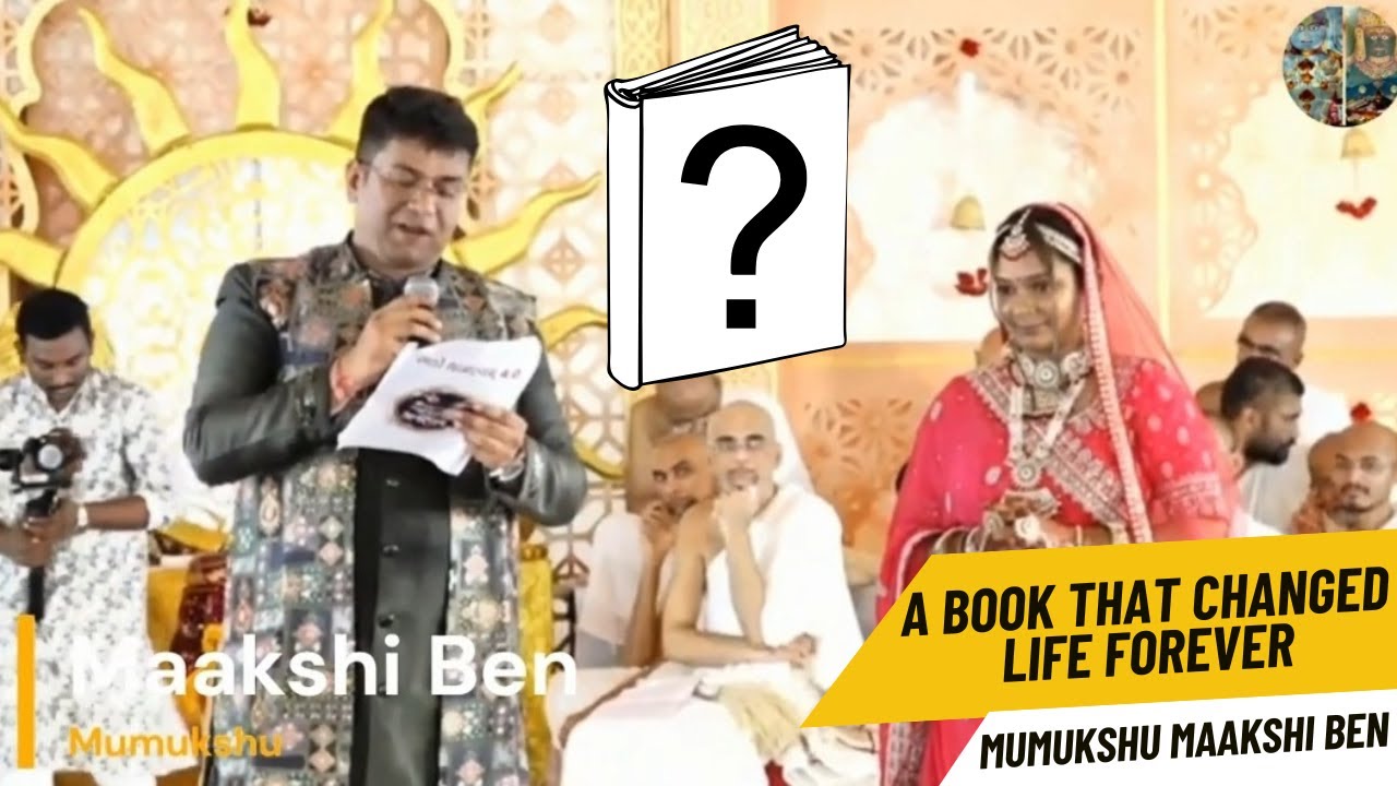 A Book That Changed Maakshi Ben's Life Forever | Discover Which Book Inspired Her Diksha Journey