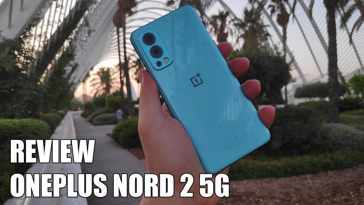 Review Oneplus Nord 2 5G - Vale la Pena?
