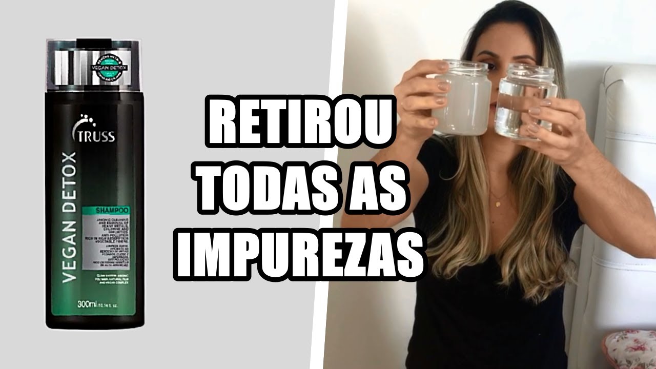 SHAMPOO VEGAN DETOX RESENHA - Lan&ccedil;amento da Truss