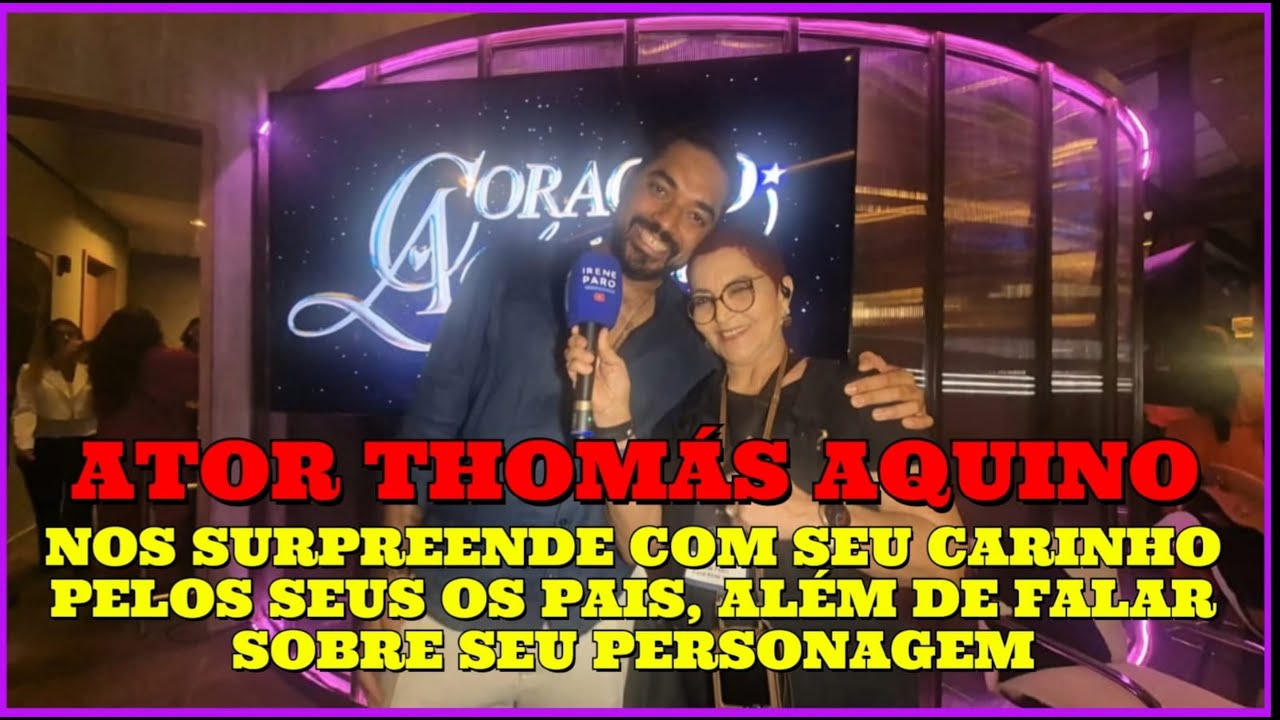 ATOR THOMÁS AQUINO NOS SURPREENDE COM SEU CARINHO PELOS SEUS PAIS, ALÉM DE FALAR DE SEU PERSONAGEM.