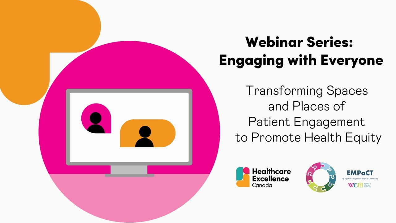 Transforming Spaces and Places of Patient Engagement to Promote Health Equity