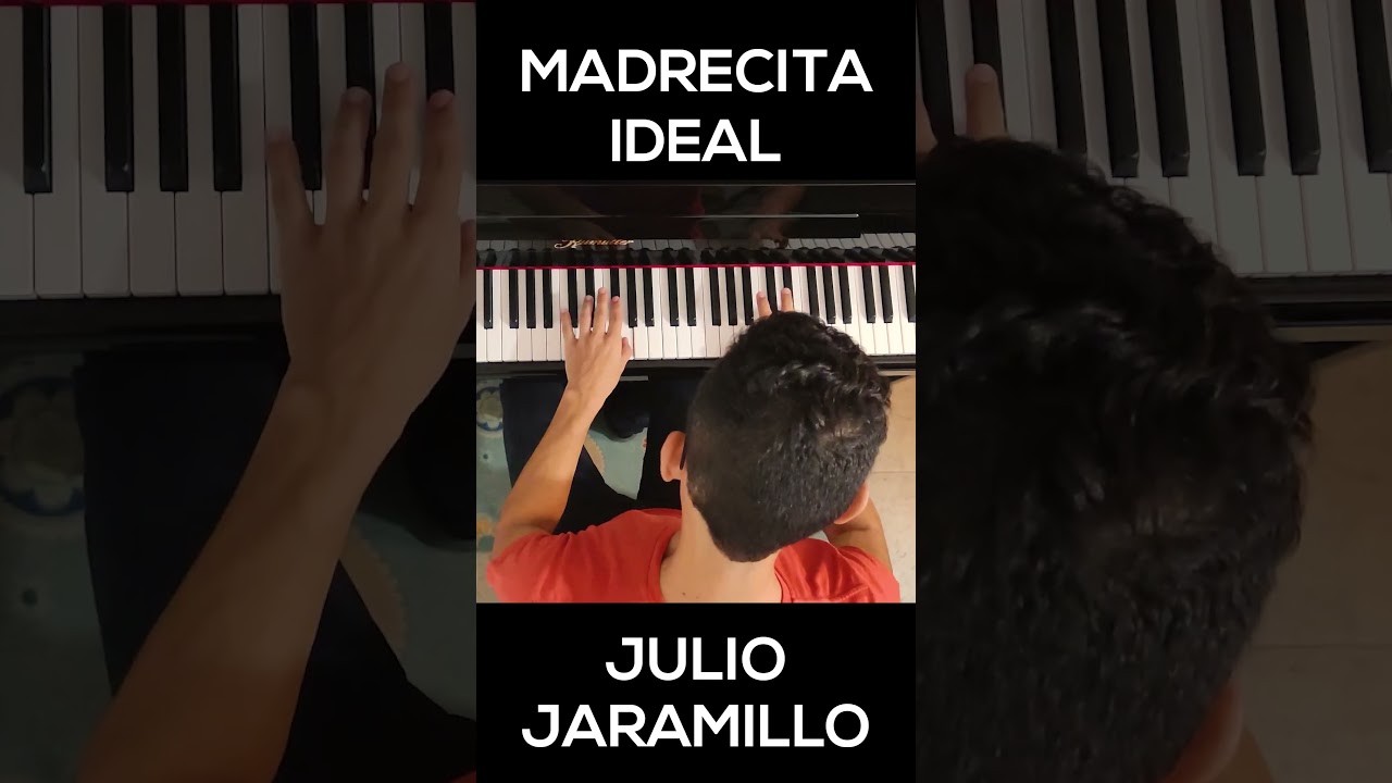 JULIO JARAMILLO - Madrecita Ideal (PIANO) #shorts