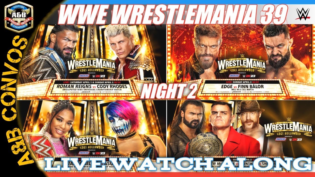 WWE WrestleMania 39 Live Stream Night 2 - Full Show Watch Along | 4/2/23