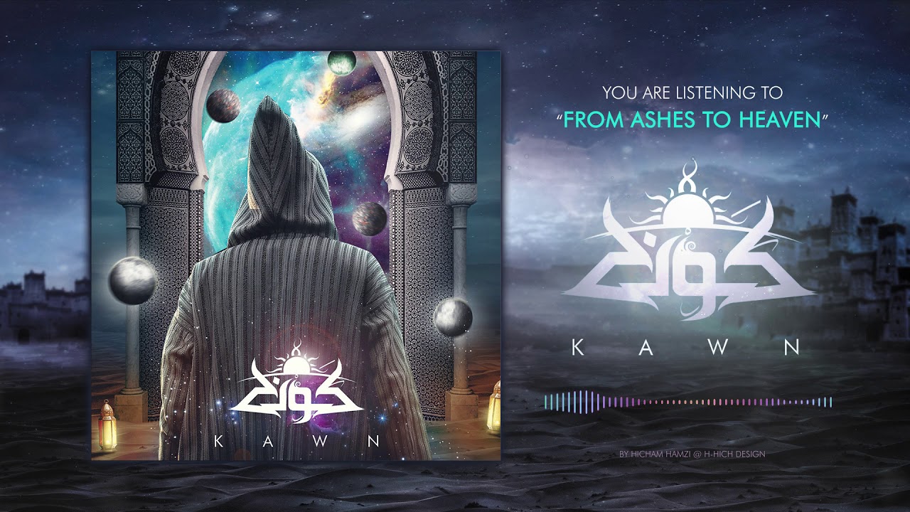 KAWN - From Ashes to Heaven (Official Stream Video)