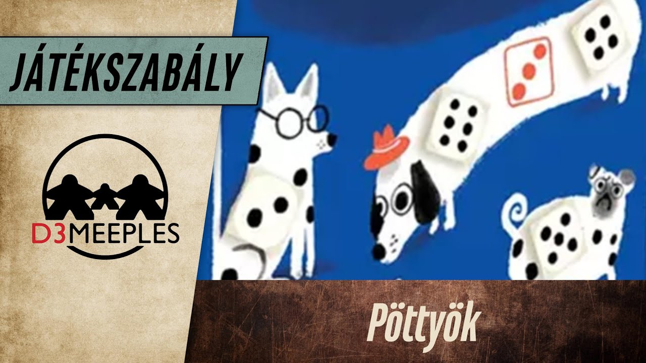 JÁTÉKSZABÁLY: PÖTTYÖK