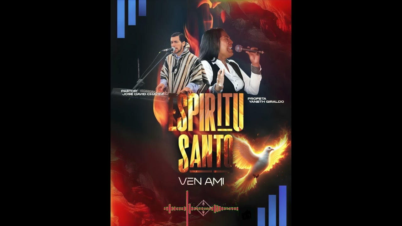 ESPIRITU SANTO VEN AMI | ALABANZAS