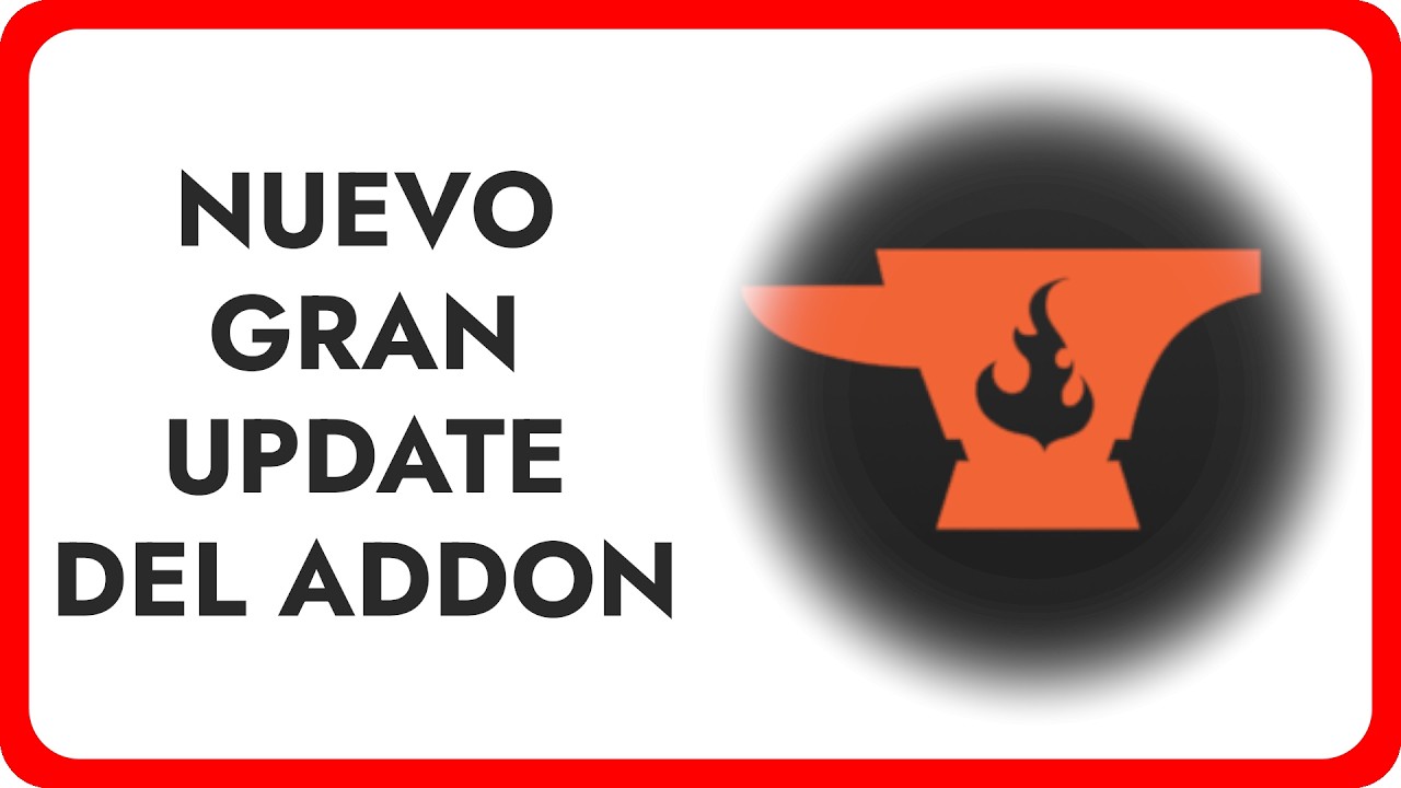 Nuevo gran UPDATE del addon