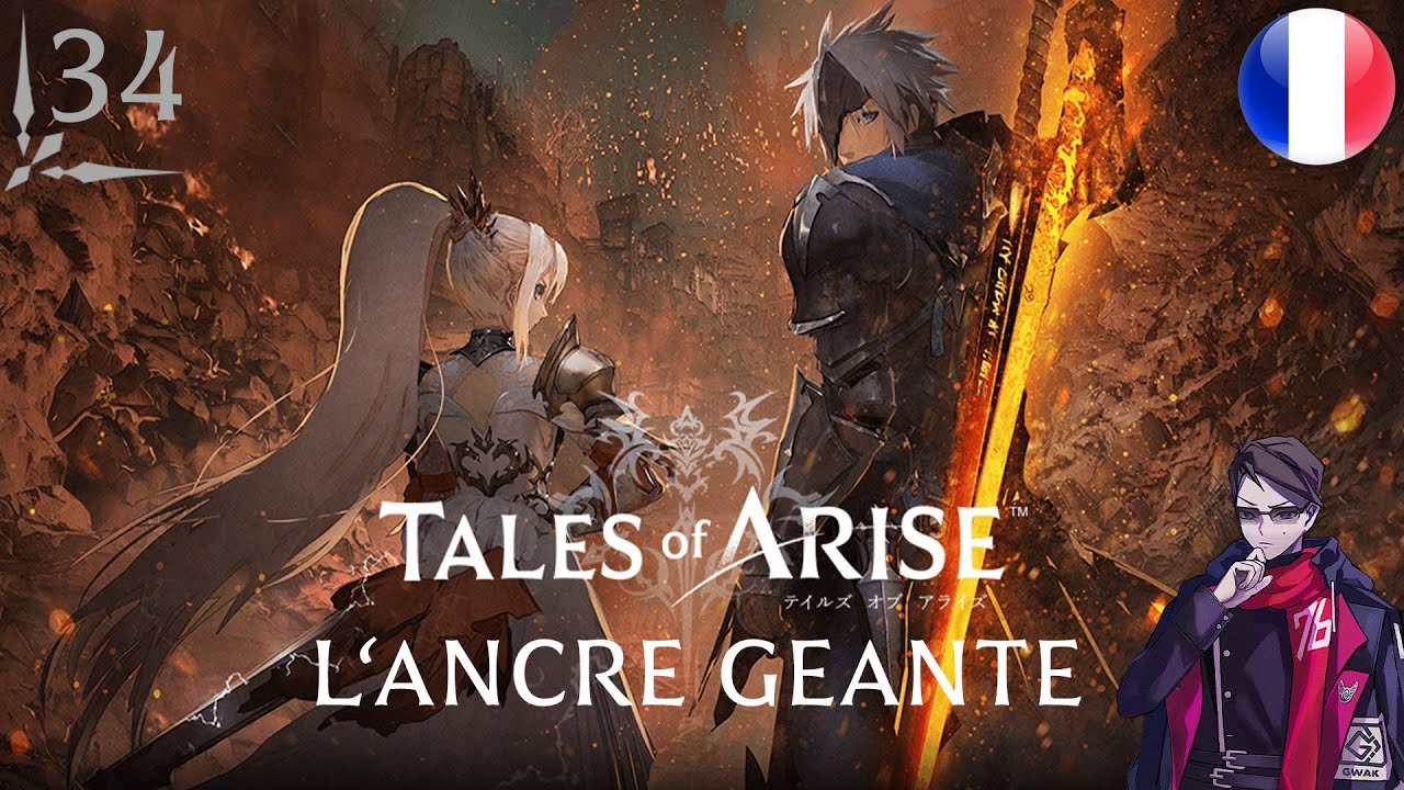 FR 34 - L'ANCRE GEANTE - TALES OF ARISE