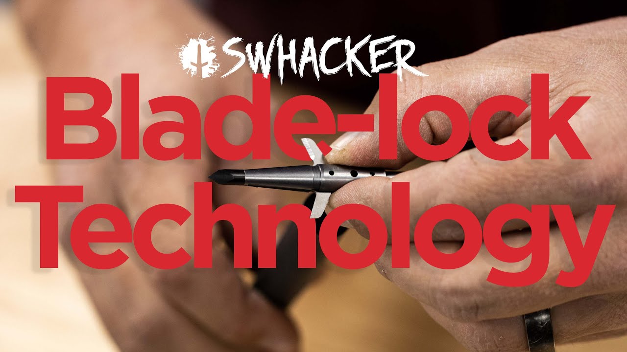 Swhacker's Blade-lock Technology - Broadheads for Hunting