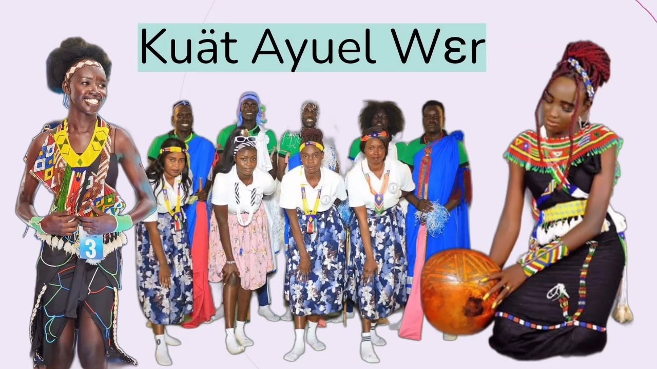 Atong Juach: Kuat Ayuel Wer (South Sudan music) Dinka culture Pan Ayueldit RAM