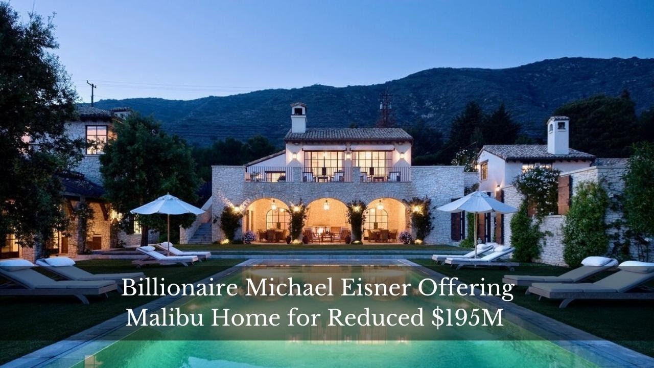 Billionaire Michael Eisner Offering Malibu Home Now $195M