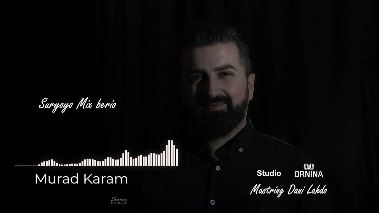 Murad Karam-Mix Suryoyo 2021 / مراد كرم لايڤ  سرياني