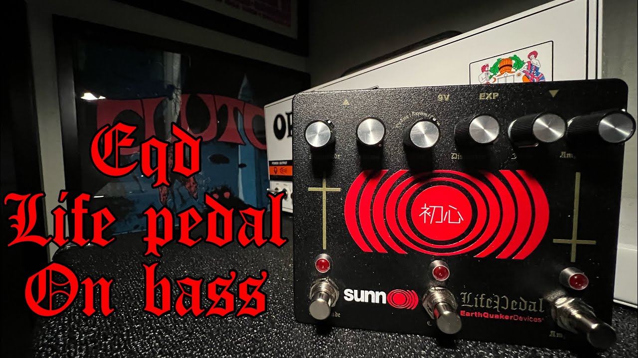 Earthquaker devices-life pedal-on bass