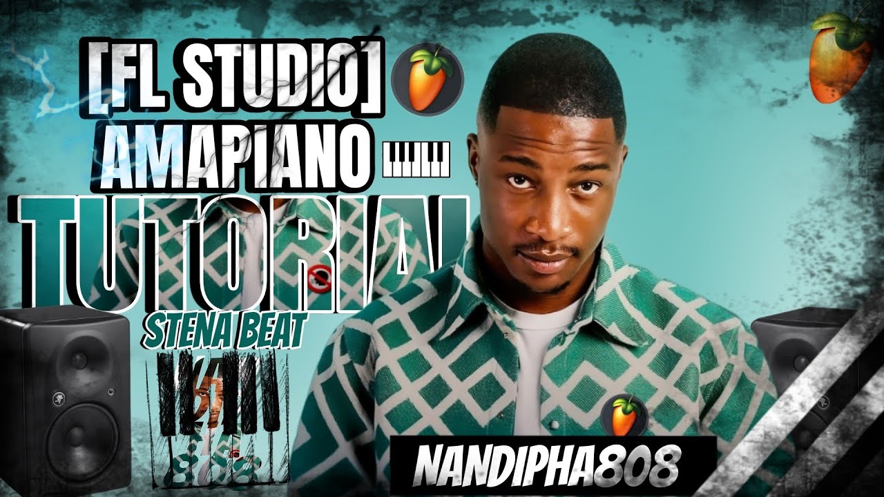 Younger || How to make amapiano like Nandipha808 as a Beginner :  FLP & Sample Pack Included