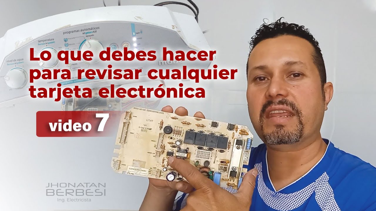 Lo que debes hacer para revisar cualquier tarjeta electrónica video 7