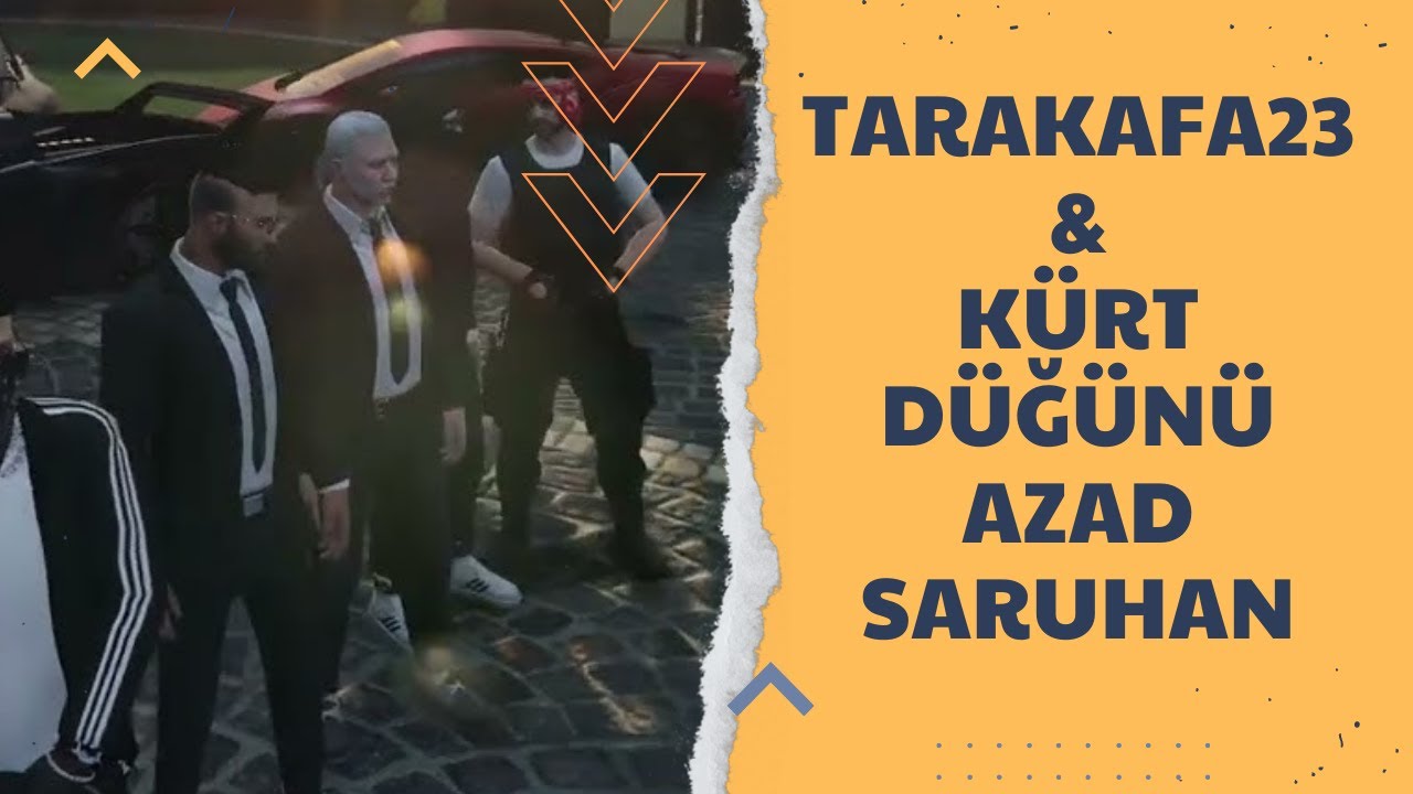 K&uuml;rt D&uuml;ğ&uuml;n&uuml; Azad Saruhan #HFRP #vrrp #erdalsarsılmaz #tarakafa23 #twitch #CreatorsForPeace