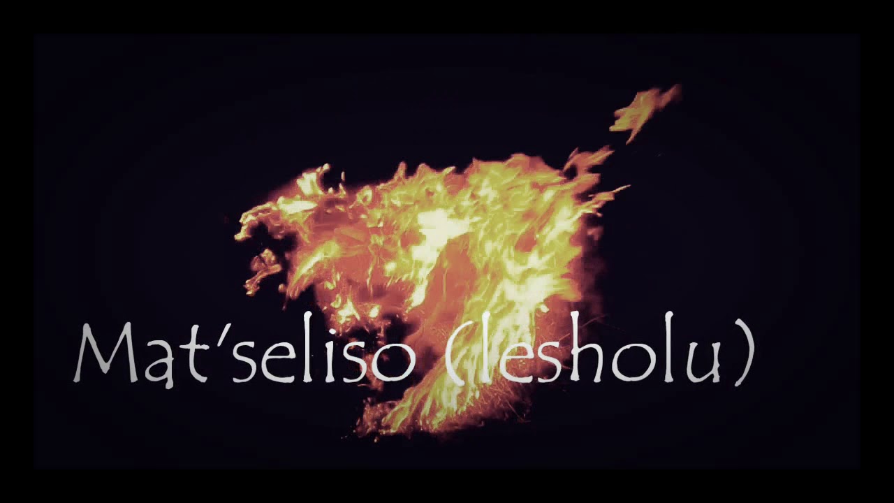 Matsie  Mat'seliso (Lesholu)