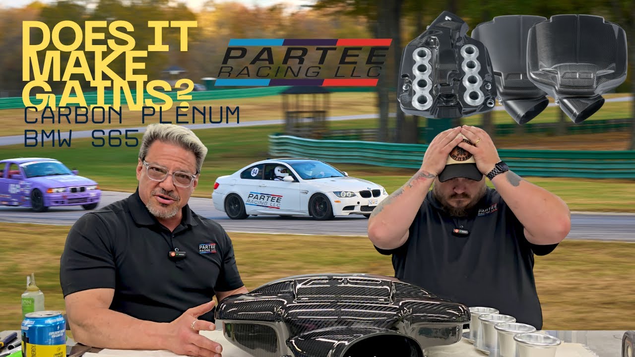 Tech Discussion over Partee Racing's BMW E92 M3 (S65) Carbon Fiber Intake Plenum