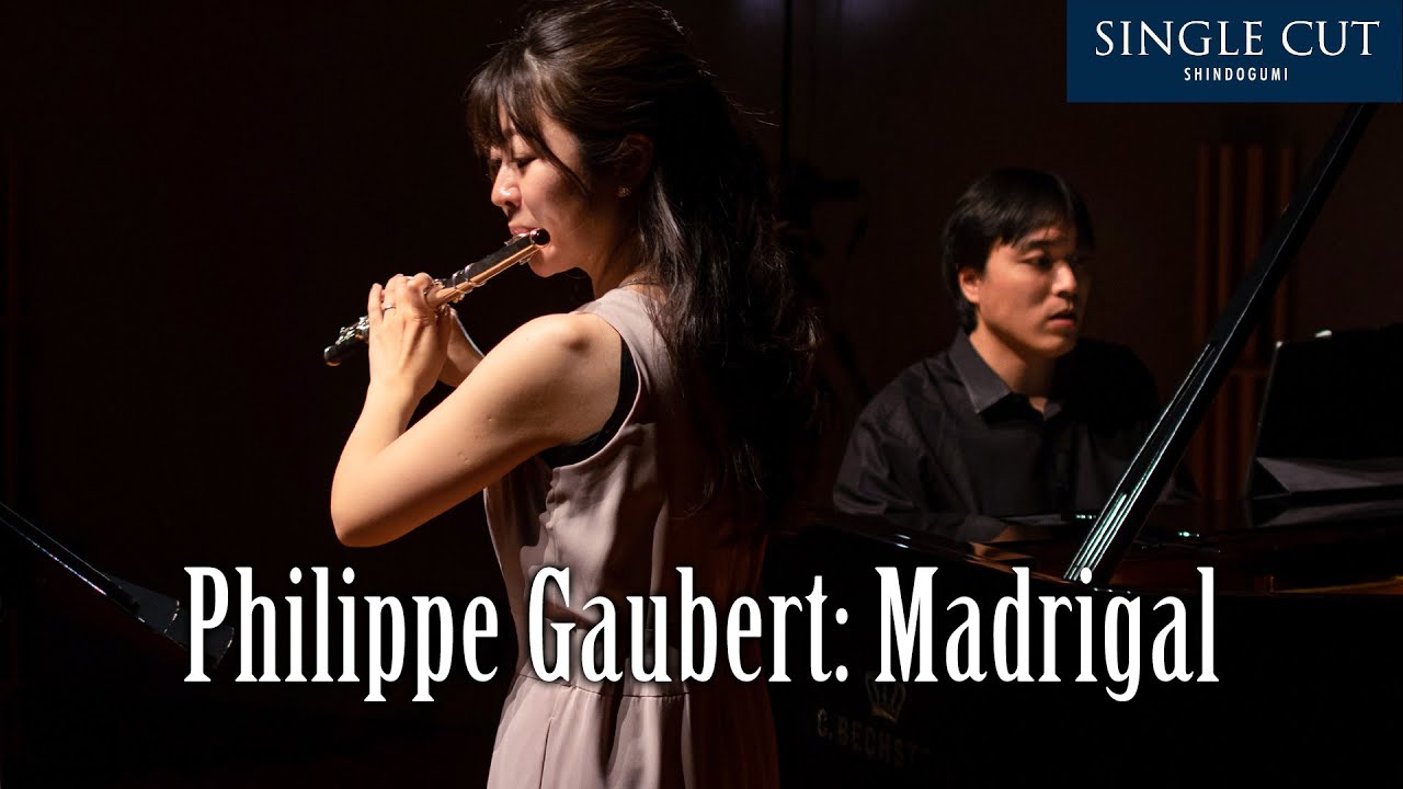 Philippe Gaubert: Madrigal　ゴーベール：マドリガル