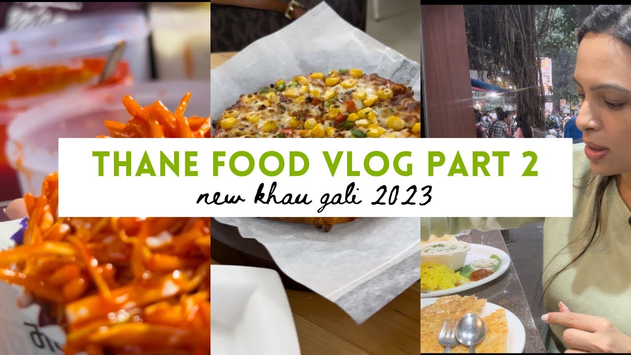 Discover the New Face of Thane's Khau Gali 2023 | Street Food Delights! #indianstreetfood